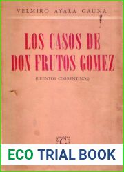 Los casos de don Frutos Gomez