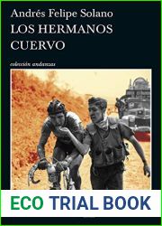 Los hermanos Cuervo (Spanish Edition)