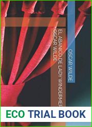EL ABANICO DE LADY WINDERMERE OSCAR WILDE (Spanish Edition)