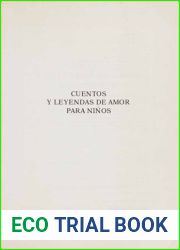 Cuentos y leyendas de amor para ninos (Spanish Edition)