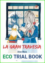 La Gran Travesia