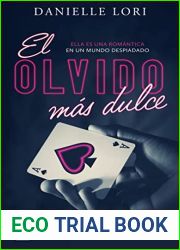 El olvido mas dulce
