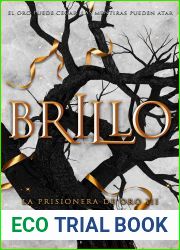Brillo (La prisionera de oro, #3)
