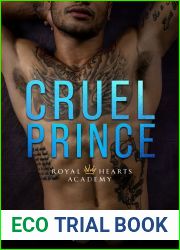 Cruel Prince (Royal Hearts Academy, #1) [Spanish Edition]
