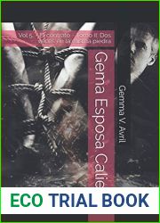 Gema Esposa Caliente: Vol 5. - El contrato - Tomo II: Dos veces en la misma piedra (Gema Esposa Caliente - la coleccion completa) (Spanish Edition)