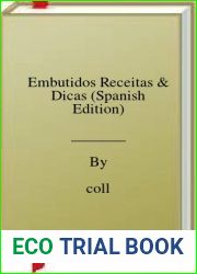 Embutidos Receitas and Dicas (Spanish Edition)