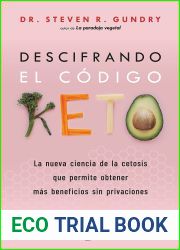 DESCIFRANDO EL CODIGO KETO (Spanish Edition)