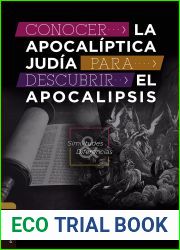 Conocer la Apocaliptica judia para descubrir el Apocalipsis: Similitudes y diferencias