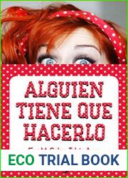 Alguien tiene que hacerlo