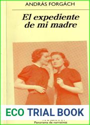 El expediente de mi madre