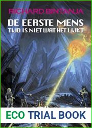 Tijd is niet wat het lijkt (De eerste mens Book 3) (Dutch Edition)