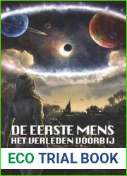 Het verleden voorbij (De eerste mens, #1)