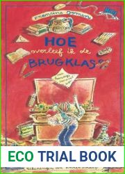 Hoe overleef ik de brugklas? (Hoe overleef ik, #3)