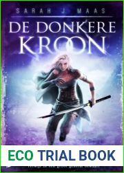 De donkere kroon (Throne of glass, #2)