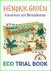 Groeten uit Benidorm (Dutch Edition)
