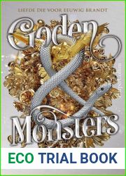 Goden and Monsters (Serpent and Dove, #3)