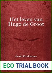 Het leven van Hugo de Groot