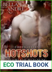 Gefahrliche Begegnung (Hot Shots: Men of Fire #1)