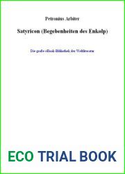 Satyricon (Begebenheiten des Enkolp) (German Edition)