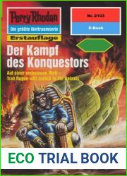 Perry Rhodan 2103: Der Kampf des Konquestors: Perry Rhodan-Zyklus and quot;Das Reich Tradom and quot; (Perry Rhodan-Erstauflage) (German Edition)