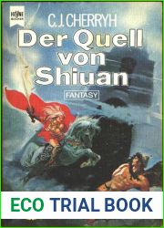 Der Quell Von Shiuan: Fantasy-Roman (German Edition)