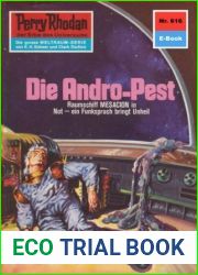Perry Rhodan 616: Die Andro-Pest: Perry Rhodan-Zyklus and quot;Das kosmische Schachspiel and quot; (Perry Rhodan-Erstauflage) (German Edition)