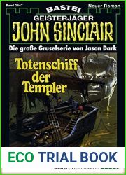 John Sinclair 447: Totenschiff der Templer (German Edition)