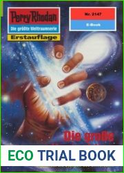 Perry Rhodan 2147: Die grosse Konjunktion: Perry Rhodan-Zyklus and quot;Das Reich Tradom and quot; (Perry Rhodan-Erstauflage) (German Edition)