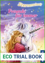 Sternenschweif 38 - Freunde fuer immer (German Edition)