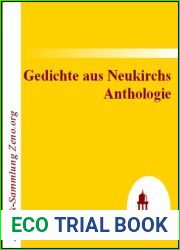 Gedichte aus Neukirchs Anthologie : Band 2 (German Edition)