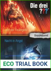 Die drei ??? und der Feuergeist Nacht in Angst (Die drei ???, #157, #85)