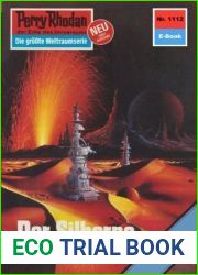 Perry Rhodan 1112: Der Silberne: Perry Rhodan-Zyklus and quot;Die endlose Armada and quot; (Perry Rhodan-Erstauflage) (German Edition)