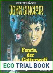 Geisterjager John Sinclair 55 Fenris, der Gotterwolf