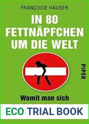 In 80 Fettnapfchen um die Welt: Womit man sich im Ausland so richtig blamiert (German Edition)