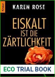 Eiskalt Ist Die Zaertlichkeit (German Edition)