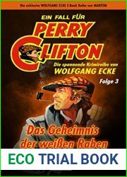 Perry Clifton und das Geheimnis der weissen Raben - Folge 3 (German Edition)
