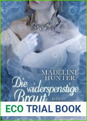 Die widerspenstige Braut (The Rarest Blooms, #2)
