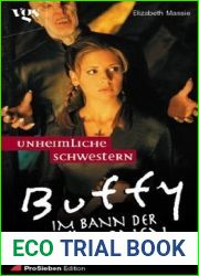 Buffy, Im Bann der Damonen, Unheimliche Schwestern