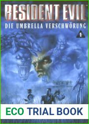 Resident Evil 01. Die Umbrella Verschworung: BD 1