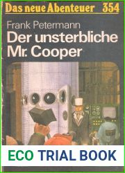 Der unsterbliche Mr. Cooper : Phantastische Erzahlung (Das neue Abenteuer, #354)