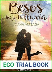 Besos bajo la lluvia (Spanish Edition)