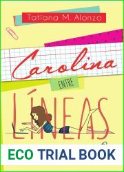 Carolina entre lineas (Secretos y Papeles #1)