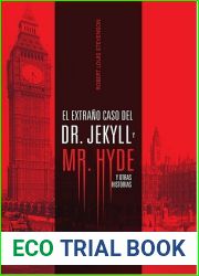 El extrano caso del Dr. Jekyll y Mr. Hyde y otras historias