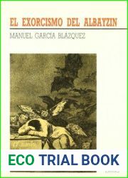 El exorcismo del Albayzin