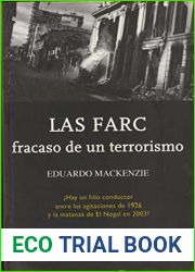 Las FARC: el fracaso de un terrorismo