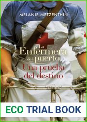 La enfermera del puerto 2: Una prueba del destino