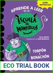 Aprender a leer en la Escuela de Monstruos 9 - Torpon y bonachon: En letra MAYUSCULA para aprender a leer (Libros para ninos a partir de 5 anos) (Spanish Edition)