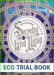 Encuentros (Secretos de la luna llena, #2)