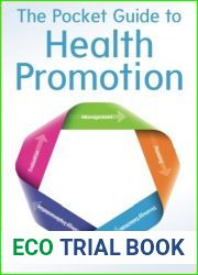 The Pocket Guide To Health Promotion