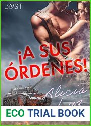 !A sus ordenes! (Spanish Edition)